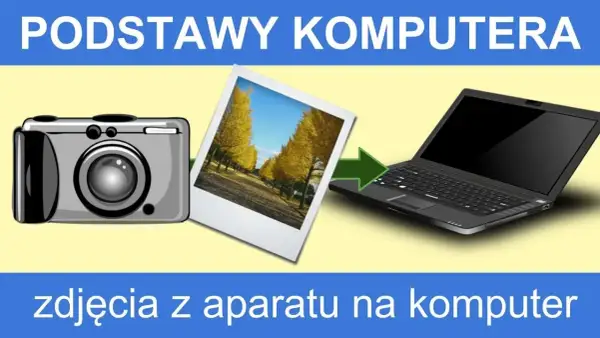 Jak bez problemu przerzucić zdjęcia z aparatu na komputer w kilku prostych krokach